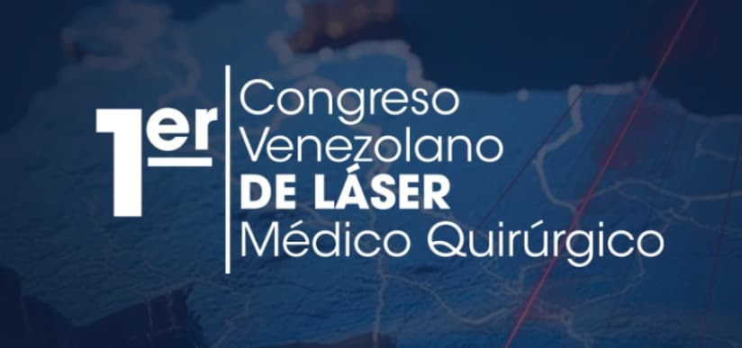 CONVELAS 2025: el primer congreso venezolano de láser médico que abre camino a la medicina del futuro