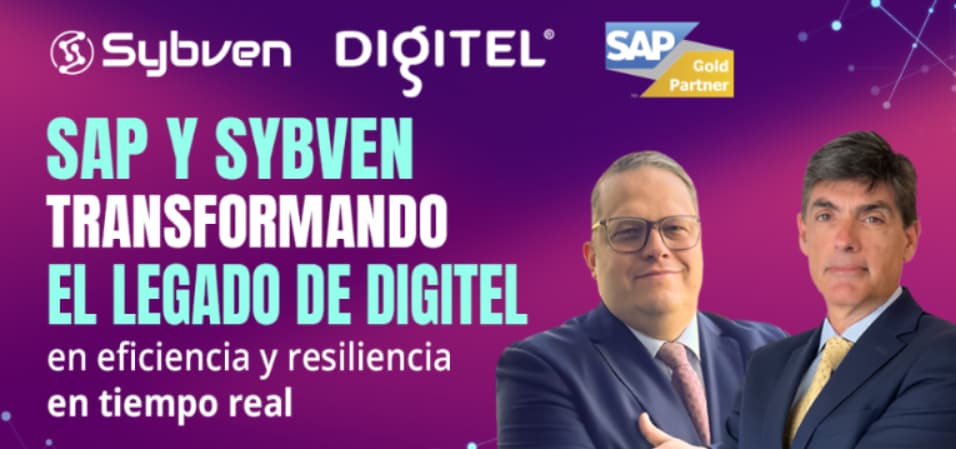 Sybven y Digitel, transformación empresarial con RISE with SAP para la resiliencia operativa